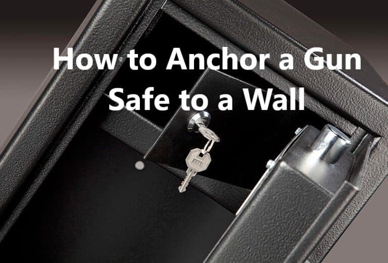 How to Anchor a Gun Safe to a Wall